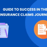 Guide to Success in the Insurance Claims Journey